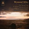 Wymond Miles - Cut Yourself Free (CD)