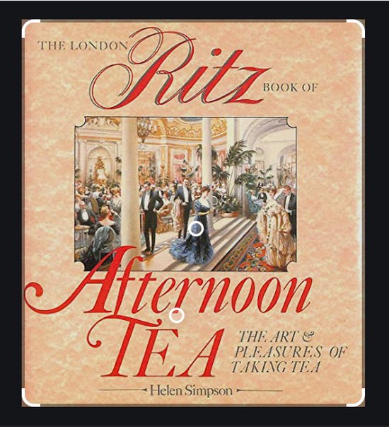 The London Ritz Book of Afternoon Tea - cover
