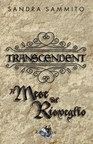 Transcendent Tetralogy- Transcendent - Il Mese del Risveglio