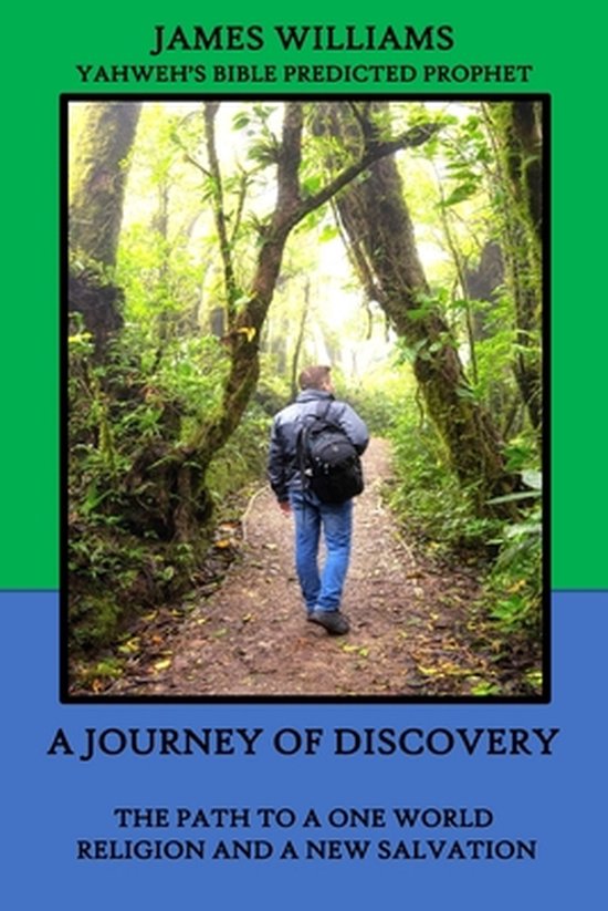 New RevelationA Journey of Discovery, James Williams 9798692407139(00)