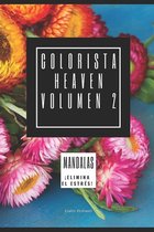 ¿Cuáles Son los Mejores Libros de Colorear Para Adultos?- Colorista Heaven Volumen 2