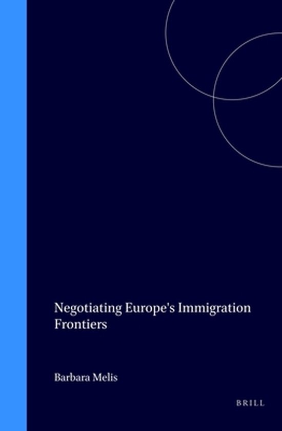 ISBN Negotiating Europe's Immigration Frontiers, Couverture rigide