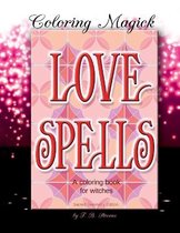 Coloring Magick- Love Spells