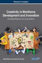 Creativity in Workforce Development and Innovation