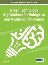 Advances in Environmental Engineering and Green Technologies- Green Technology Applications for Enterprise and Academic Innovation