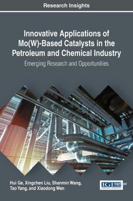 Innovative Applications of Mo(W)Based Catalysts in the Petroleum and Chemical...