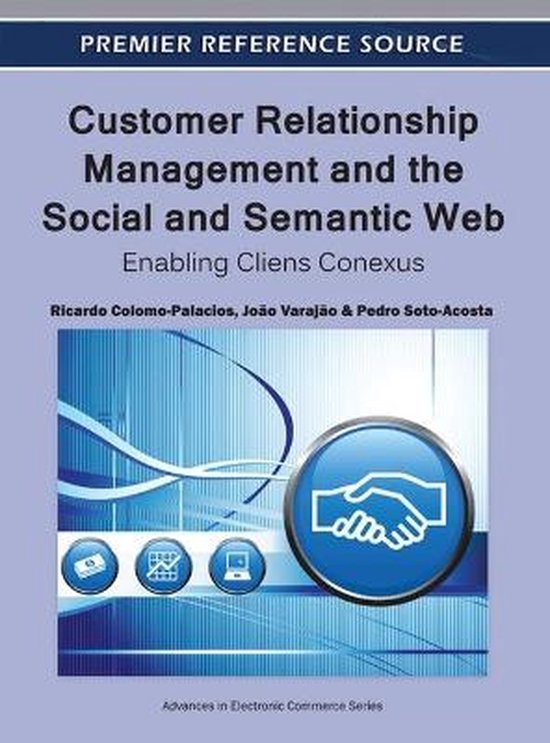 Customer Relationship Management And The Social And Semantic ... - cover