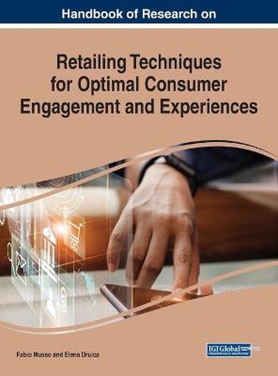 Handbook of Research on Retailing Techniques for Optimal Con ... - cover