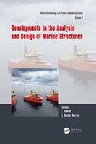 Proceedings in Marine Technology and Ocean Engineering - Developments in the Analysis and Design of Marine Structures