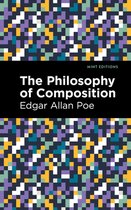 Mint Editions (Literary Criticism and Writing Techniques) - The Philosophy of Composition