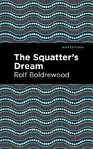 Mint Editions (Literary Fiction) - The Squatter's Dream