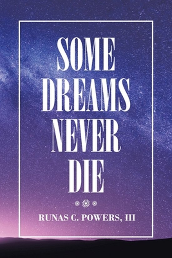Some Dreams Never Die - cover