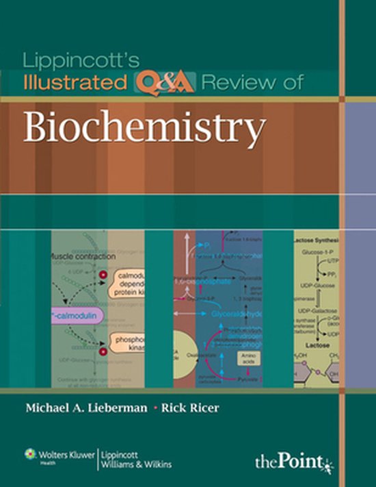 Lippincott's Illustrated Q&A Review of Biochemistry 9781605473024