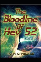 The Bloodline of Hev52