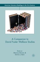 A Companion to David Foster Wallace Studies