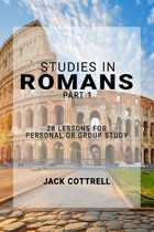 Studies in Romans- Studies in Romans - Part 1