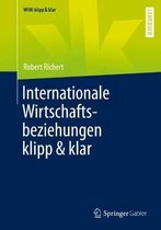 WiWi klipp & klar- Internationale Wirtschaftsbeziehungen klipp & klar