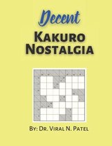 Decent Kakuro Nostalgia: Kakuro Cross Sums
