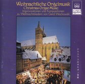 Weihnachtsliche Orgelmusik - Gerd Wachowski