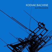 Kodiak Bachine - Eletricidade (10" LP)