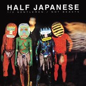 Half Japanese - Half Gentlemen Half Beast (2 LP)