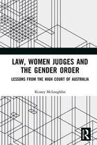 Law, Women Judges and the Gender Order