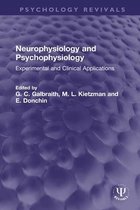 Psychology Revivals - Neurophysiology and Psychophysiology