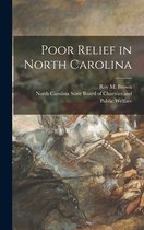 Poor Relief in North Carolina