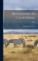 Beekeeping in California; E100