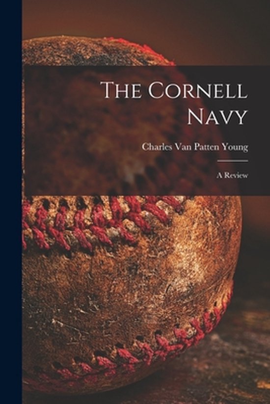 The Cornell Navy - cover
