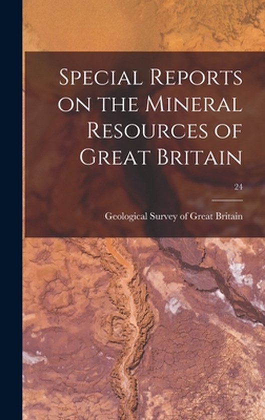 Special Reports on the Mineral Resources of Great Britain; 2 ... - cover