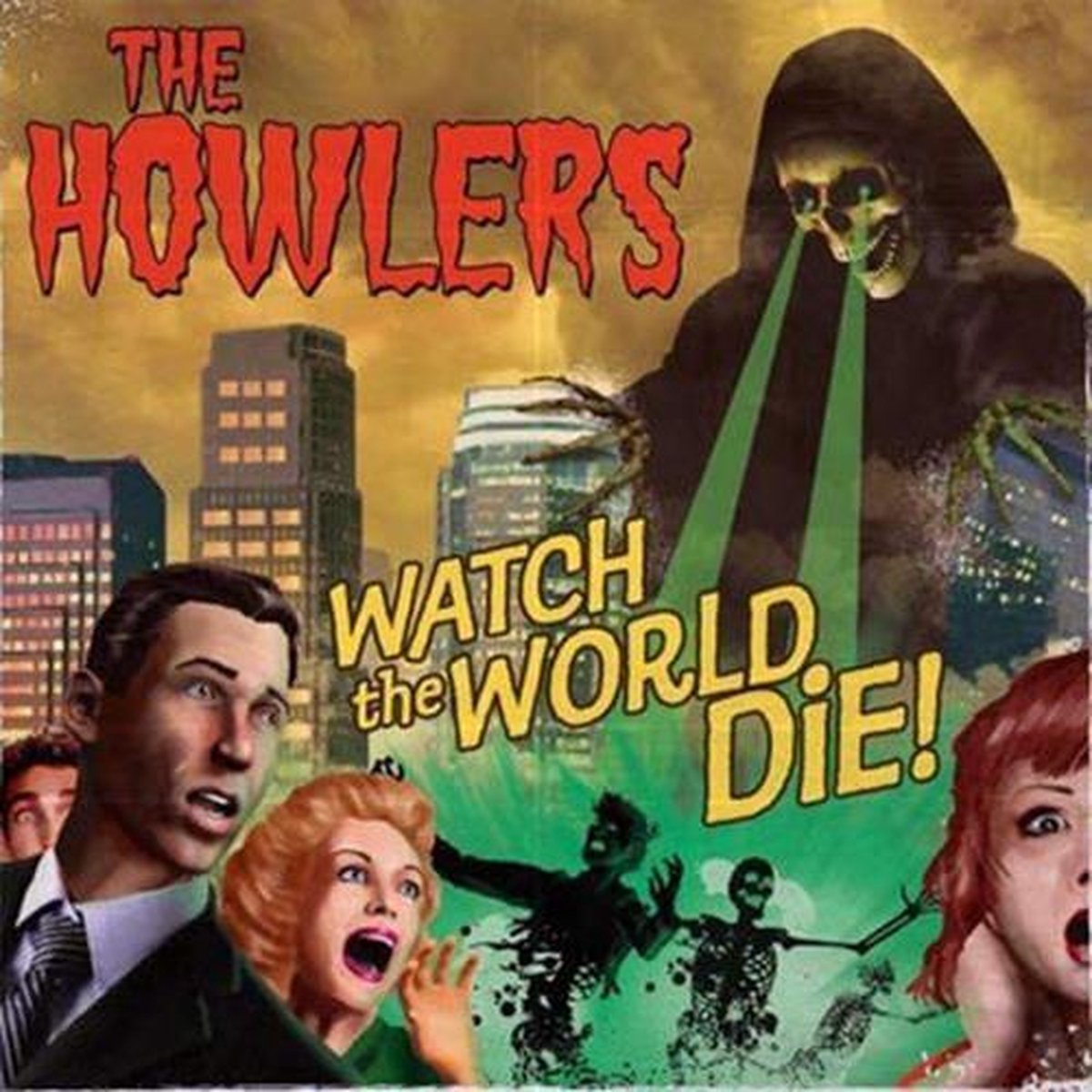 The Howlers - Watch The World Die! (CD)