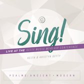 Keith & Kristyn Getty - Sing ! Live From The Getty Worship Conference (CD)