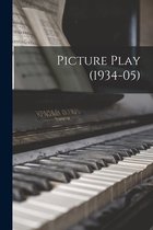 Picture Play (1934-05)