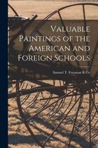 Valuable Paintings of the American and Foreign Schools