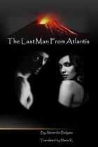 The Last Man From Atlantis