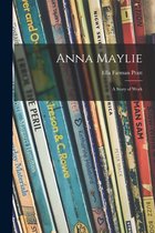 Anna Maylie