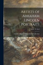 Artists of Abraham Lincoln Portraits; Artists - B Beall