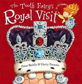 Tooth Fairy and the Royal Visit