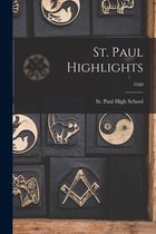 St. Paul Highlights; 1940