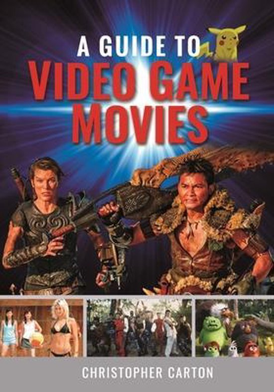 A Guide to Video Game Movies - cover