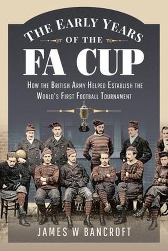 The Early Years of the FA Cup - cover
