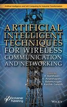 Artificial Intelligent Techniques for Wireless Communication and Networking