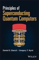 Principles of Superconducting Quantum Computers