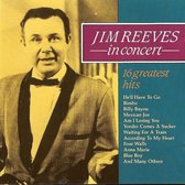 Jim Reeves In Concert 16 Greatest Hits