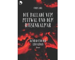 Die Ballade Vom Pottwal Und Dem Riesenkalmar- Konrad und der Leviathan