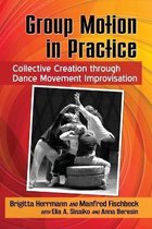 Group Motion in Practice