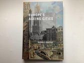 Europe`s Ageing Cities