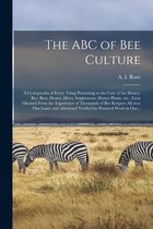 The ABC of Bee Culture