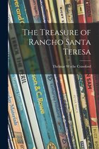 The Treasure of Rancho Santa Teresa